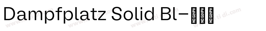 Dampfplatz Solid Bl字体转换